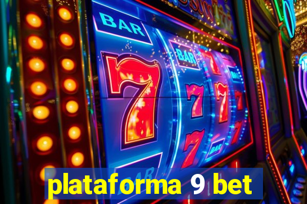 plataforma 9 bet